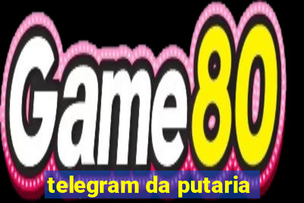 telegram da putaria